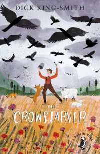 ディック・キング・スミス著『奇跡の子』（原書）<br>The Crowstarver (A Puffin Book)