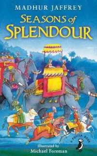 Seasons of Splendour : Tales, Myths and Legends of India (A Puffin Book)