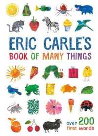 エリック・カール作『エリック・カールの えいごがいっぱい』(原書)<br>Eric Carle's Book of Many Things : Over 200 First Words