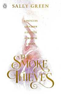 The Smoke Thieves (The Smoke Thieves)