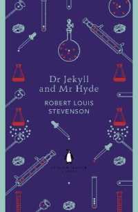 ロバ－ト・ルイス・スティ－ヴンソン『ジ－キル博士とハイド氏』（原書）<br>Dr Jekyll and Mr Hyde (The Penguin English Library)