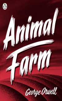 ジョージ・オーウェル著『動物農場』（原書）<br>Animal Farm