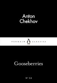 Gooseberries (Penguin Little Black Classics)