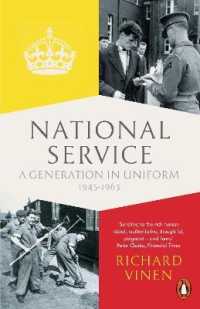 National Service : A Generation in Uniform 1945-1963