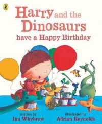 Harry and the Dinosaurs have a Happy Birthday (Harry and the Dinosaurs)