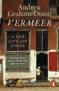 Vermeer : A Life Lost and Found