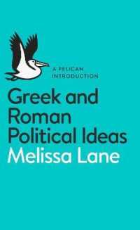 Greek and Roman Political Ideas : A Pelican Introduction (Pelican Books)