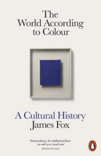 The World According to Colour : A Cultural History