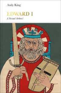 Edward I : A Second Arthur? (Penguin Monarchs: the House of Plantagenet)