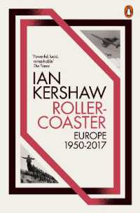 イアン・カーショー『分断と統合への試練：ヨ－ロッパ史1950-2017』（原書）<br>Roller-Coaster : Europe, 1950-2017