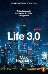マックス・テグマーク『LIFE 3.0 人工知能時代に人間であるということ』（原書）<br>Life 3.0 : Being Human in the Age of Artificial Intelligence