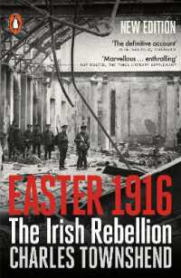 Easter 1916 : The Irish Rebellion
