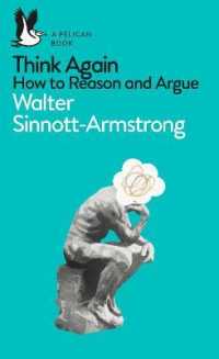 Think Again : How to Reason and Argue (Pelican Books)