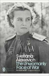 スヴェトラーナ・アレクシエーヴィチ『戦争は女の顔をしていない』（英訳）<br>The Unwomanly Face of War (Penguin Modern Classics)
