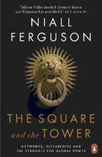 The Square and the Tower : Networks, Hierarchies and the Struggle for Global Power