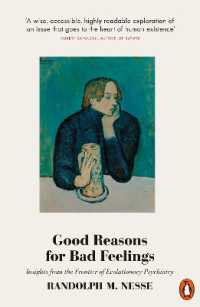『なぜ心はこんなに脆いのか：不安や抑うつの進化心理学』（原書）<br>Good Reasons for Bad Feelings : Insights from the Frontier of Evolutionary Psychiatry