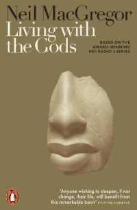 『人類と神々の４万年史』（原書）<br>Living with the Gods : On Beliefs and Peoples