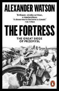 The Fortress : The Great Siege of Przemysl