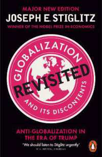 Ｊ．Ｅ．スティグリッツ『世界を不幸にしたグローバリズムの正体』（原書）増補版<br>Globalization and Its Discontents Revisited : Anti-Globalization in the Era of Trump