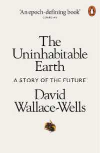『地球に住めなくなる日：「気候崩壊」の避けられない真実』（原書）<br>The Uninhabitable Earth : A Story of the Future