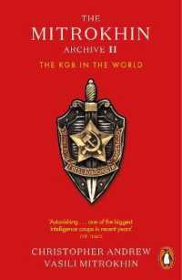 The Mitrokhin Archive II : The KGB in the World （2ND）