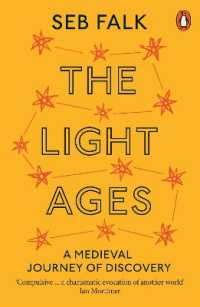 The Light Ages : A Medieval Journey of Discovery