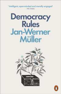 『民主主義のルールと精神：それはいかにして生き返るのか』（原書）<br>Democracy Rules