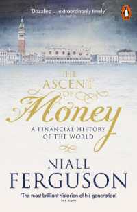 The Ascent of Money : A Financial History of the World