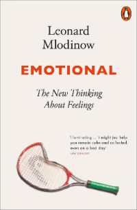 Emotional : The New Thinking about Feelings
