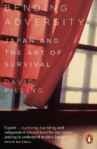 Bending Adversity : Japan and the Art of Survival