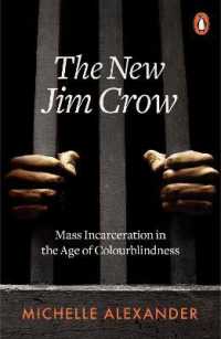 The New Jim Crow : Mass Incarceration in the Age of Colourblindness