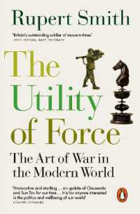 The Utility of Force : Updated with two new chapters