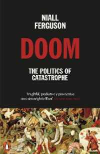 Ｎ．ファーガソン『大惨事（カタストロフィ）の人類史』（原書）<br>Doom: the Politics of Catastrophe