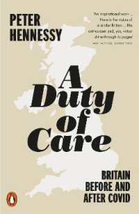 A Duty of Care : Britain before and after Covid