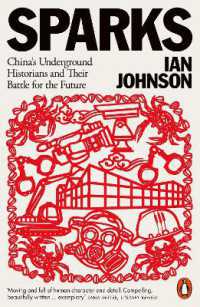 『中国の反体制活動家たち：閃光の抵抗運動史』（原書）<br>Sparks : China's Underground Historians and Their Battle for the Future