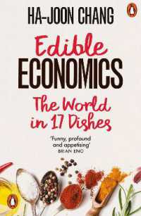 Edible Economics : The World in 17 Dishes