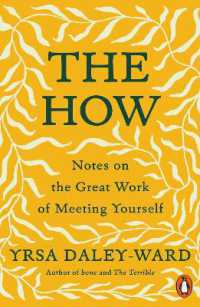 The How : Notes on the Great Work of Meeting Yourself