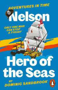 Adventures in Time: Nelson, Hero of the Seas (Adventures in Time)
