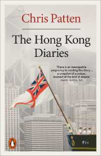 Ｃ．パッテン著／香港日記<br>The Hong Kong Diaries