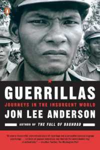 Guerrillas : Journeys in the Insurgent World