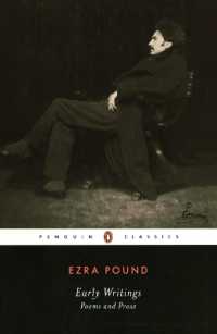 Early Writings (Pound, Ezra) : Poems and Prose