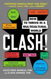 Clash! : How to Thrive in a Multicultural World