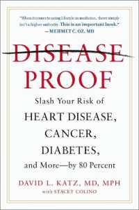 Disease-Proof : Slash Your Risk of Heart Disease, Cancer, Diabetes and More - by 80 Percent