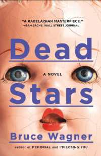 Dead Stars : A Novel