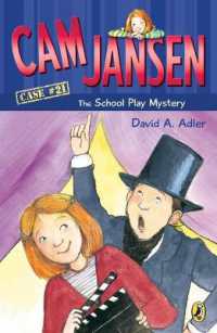 Cam Jansen: the School Play Mystery #21 (Cam Jansen)