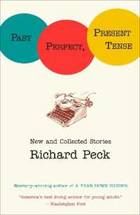 Past Perfect， Present Tense
