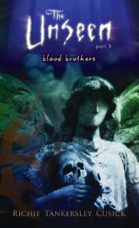 Blood Brothers (The Unseen)