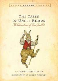 Tales of Uncle Remus (Puffin Modern Classics) : The Adventures of Brer Rabbit (Puffin Modern Classics)