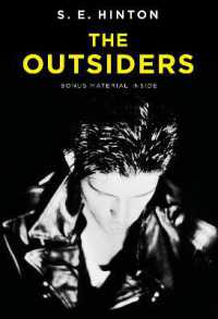 Ｓ．Ｅ．ヒントン著『アウトサイダ－ズ』（原書）<br>The Outsiders