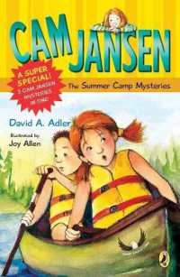 Cam Jansen: Cam Jansen and the Summer Camp Mysteries : A Super Special (Cam Jansen)